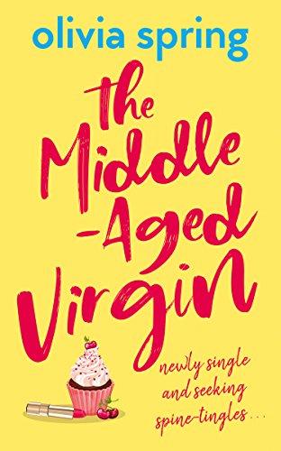 The Middle-Aged Virgin by Olivia Spring